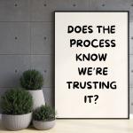 Does the Process know ?