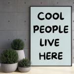 Cool People Live Here